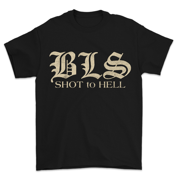 Black Shot To Hell Colors Tee with gold Gothic lettering design on the front