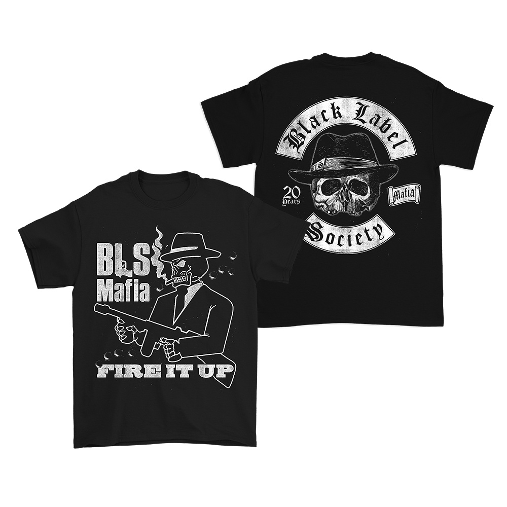 Mafia Fire It Up Tee | Black Label Society US