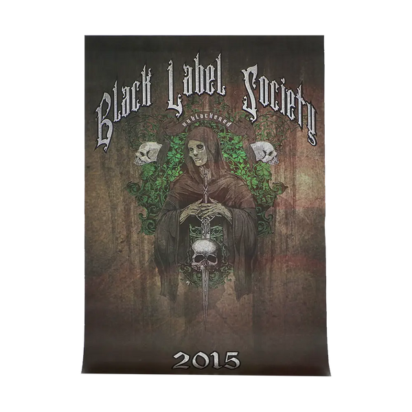 Black Label Society Unblackened 2015 VIP Poster with hooded skeleton and skulls