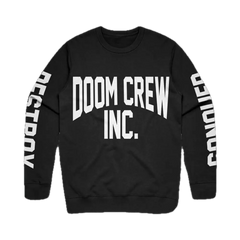 Black Athletic Crewneck featuring DOOM CREW INC. printed in white on front and sleeves